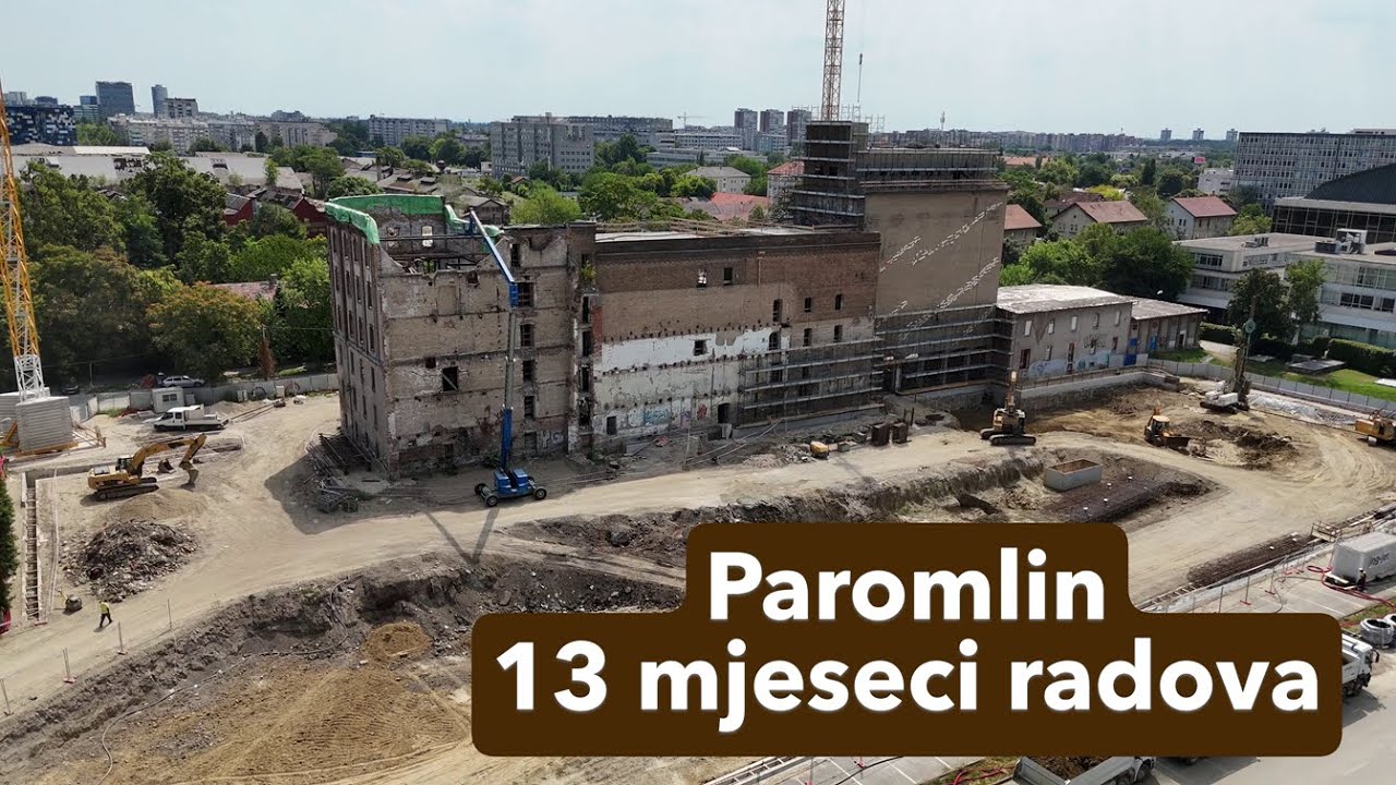 Izgradnja Paromlina - najveći gradski projekt