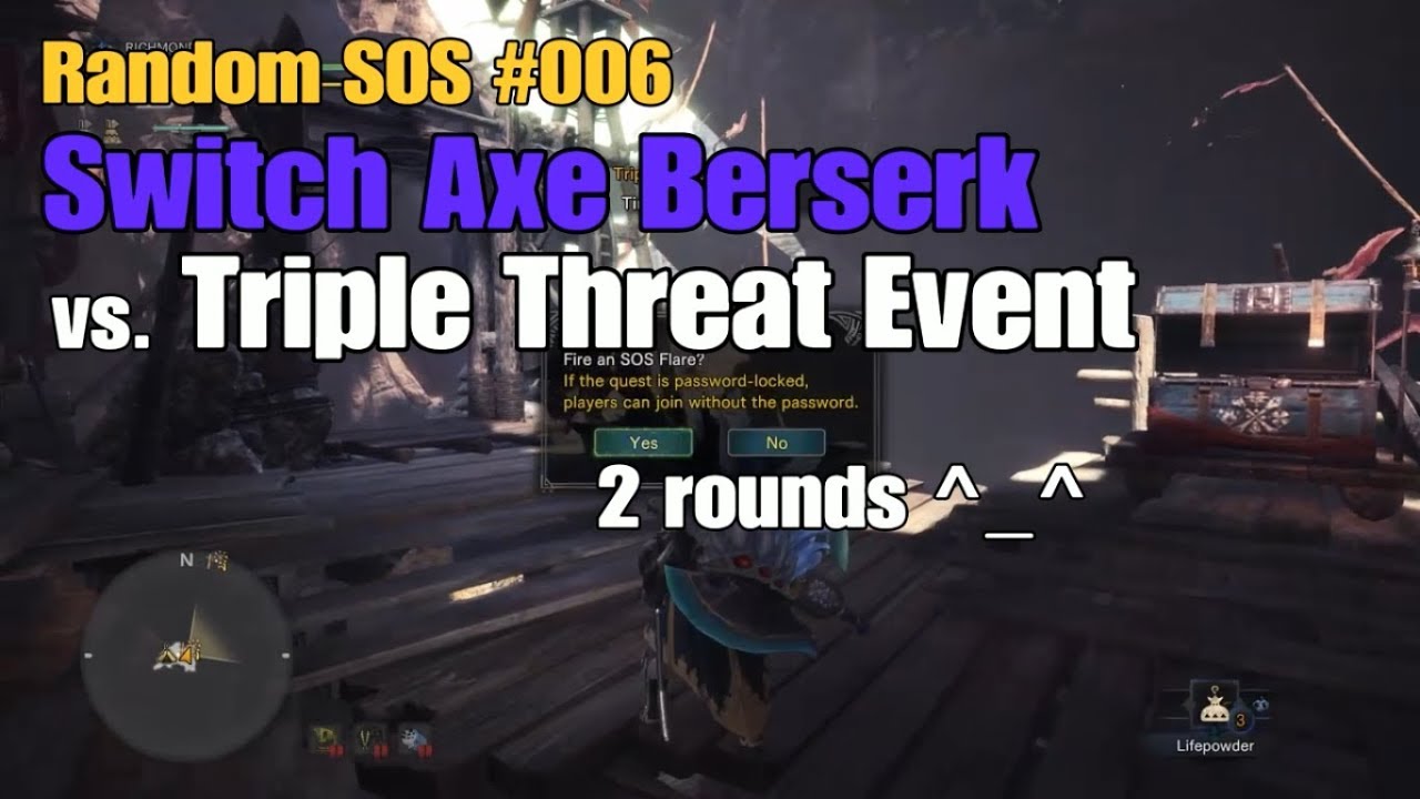 MHW Random SOS #006: Switch Axe vs. Triple Threat Throwdown