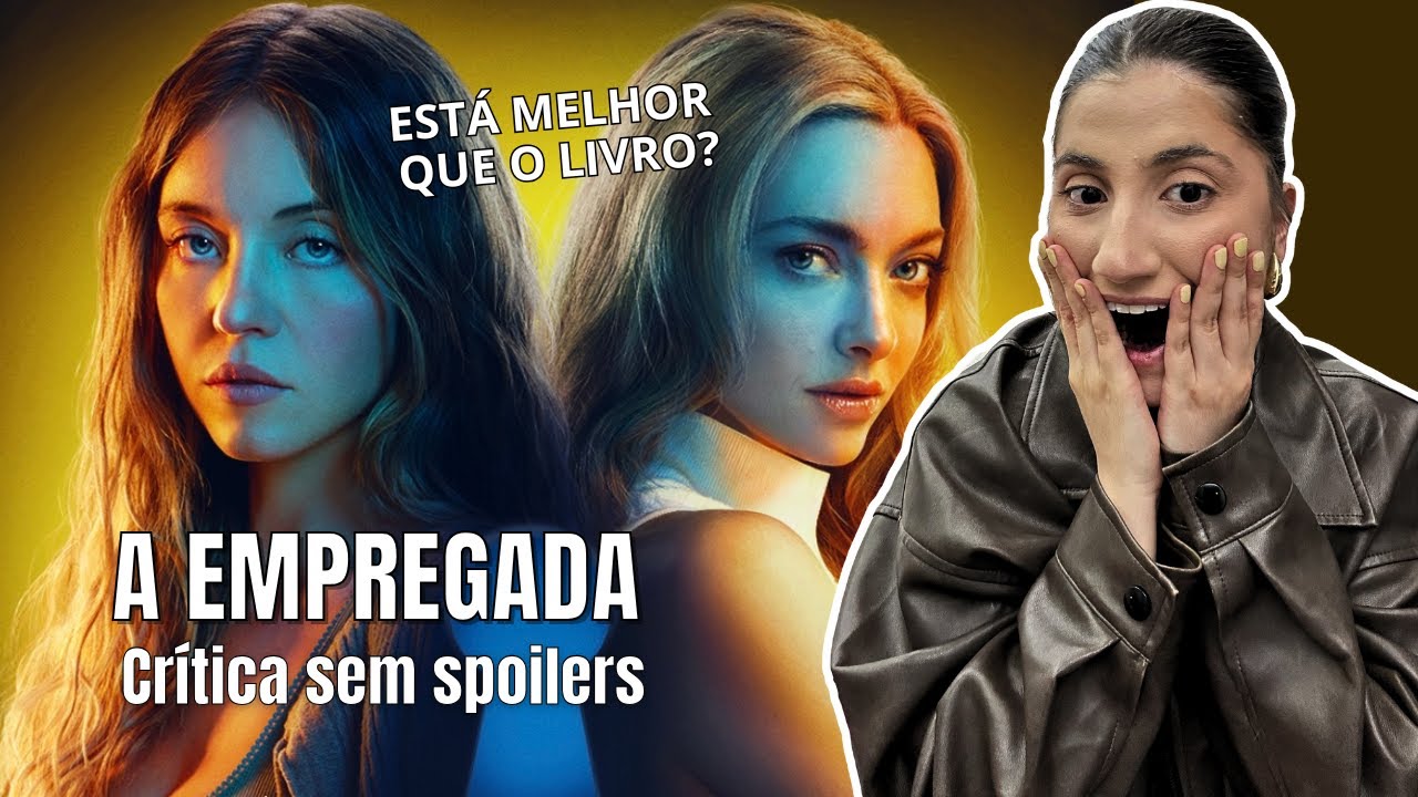 A EMPREGADA: O FILME EST&Aacute; MELHOR QUE O LIVRO? - Cr&iacute;tica sem spoilers - Adapta&ccedil;&atilde;o de Freida Mcfadden