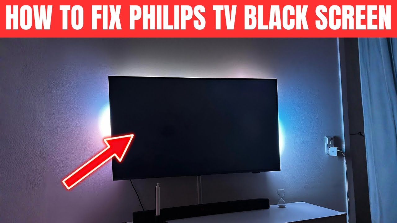 Philips TV Has Sound But No Picture? Try These EASY Fixes