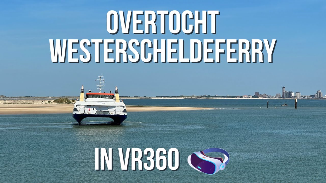 360 graden video GoPro Fusion Vaartocht Westerschelde Ferry