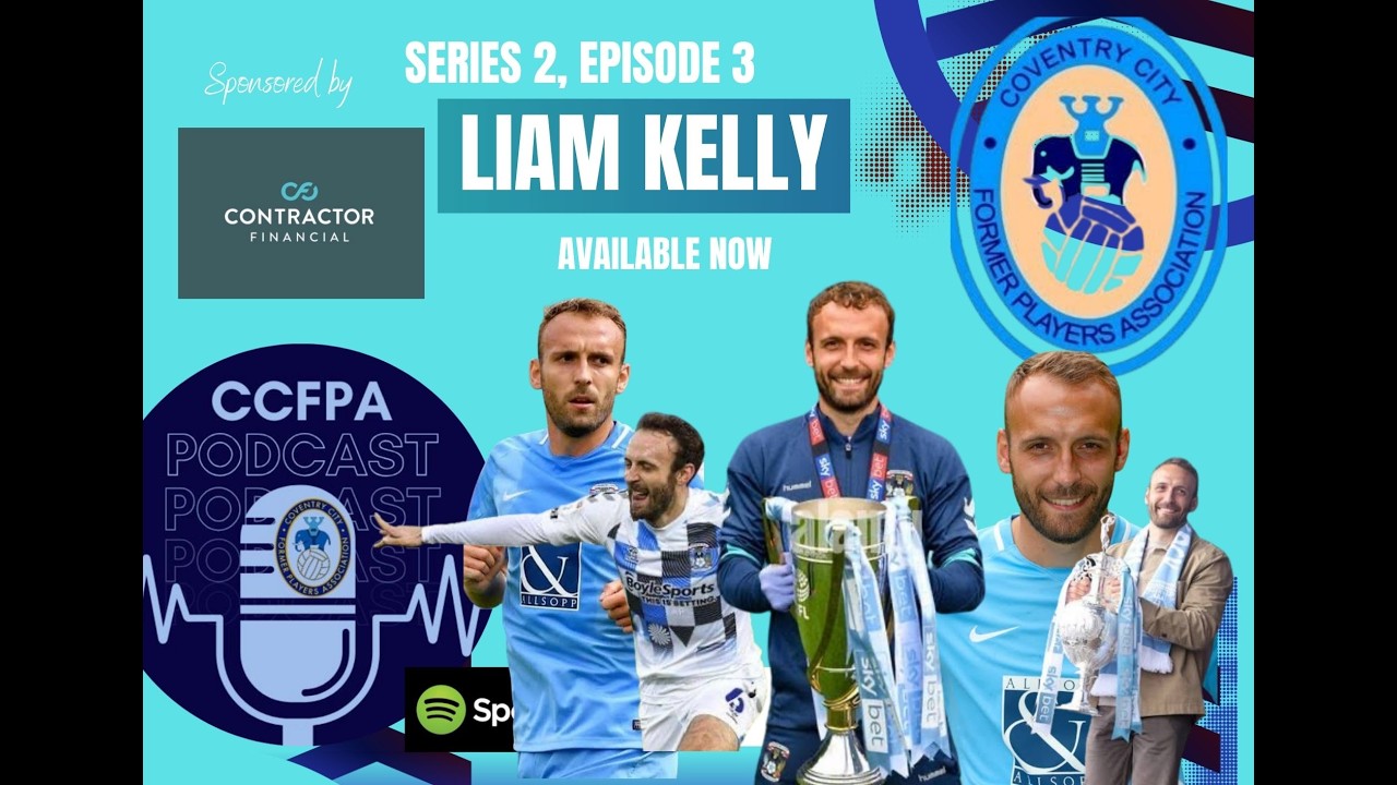 S2. E3 - An Interview with Liam Kelly