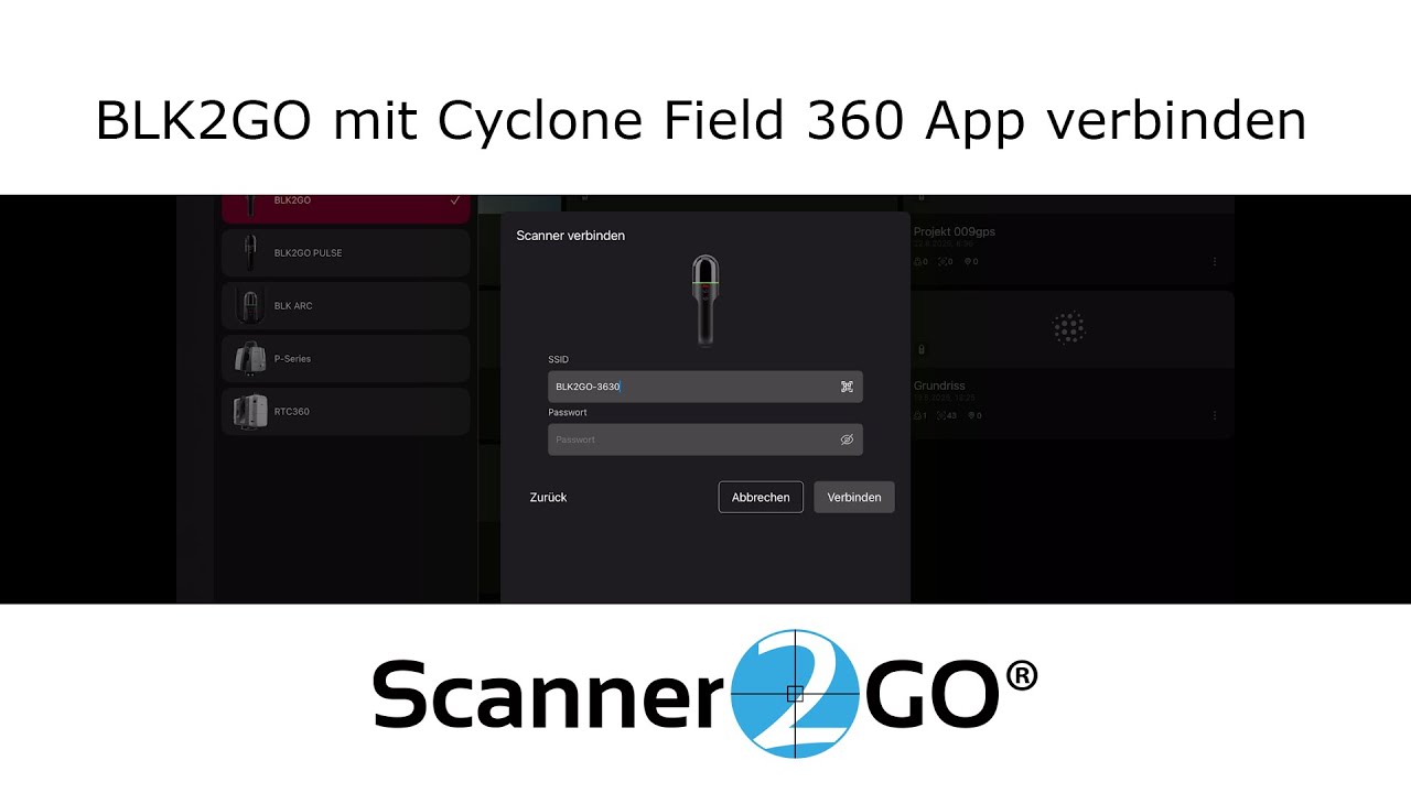 02 Verbindung Leica Field 360 App und BLK2GO -  Scanner2GO
