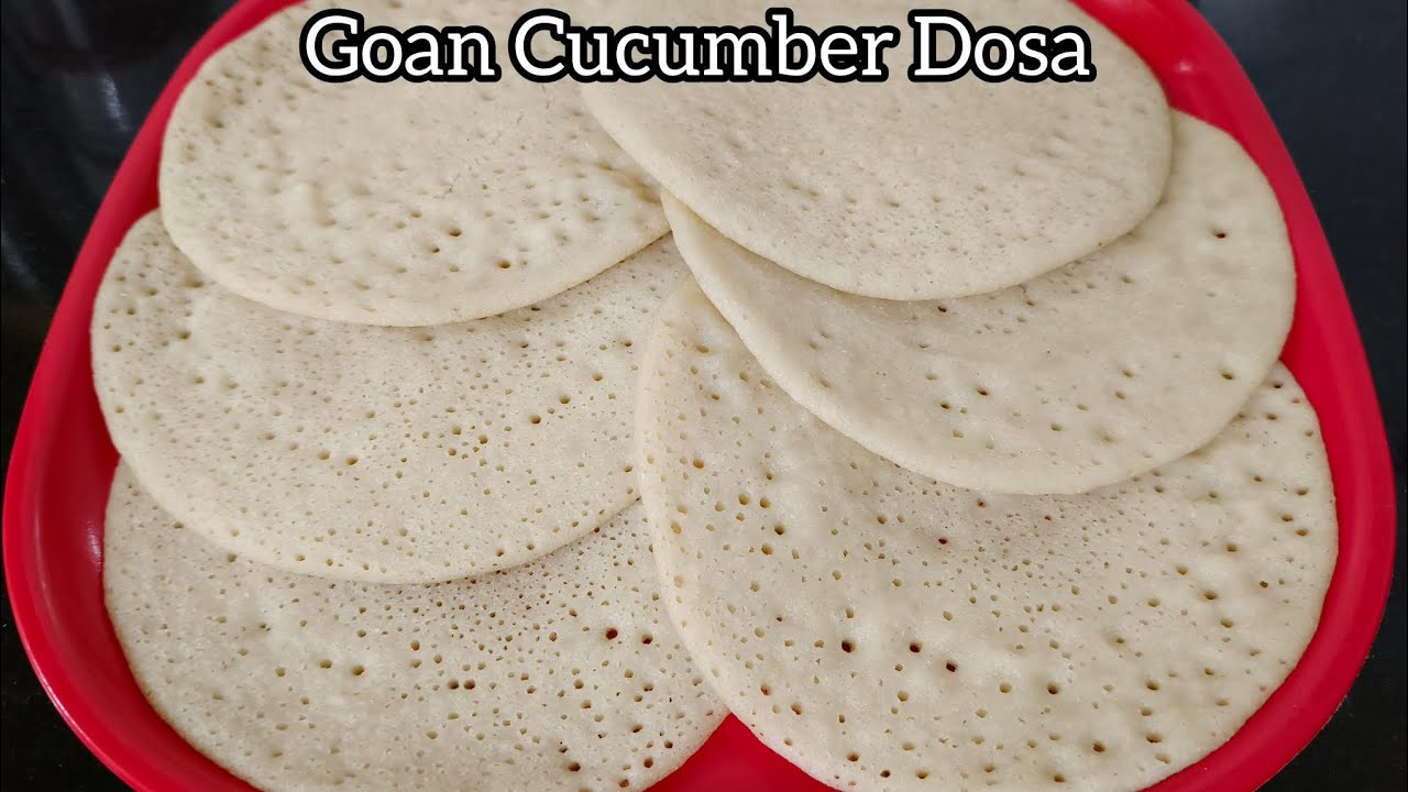Goan Style Spongy Cucumber Dosa Recipe || Goan Healthy Breakfast Recipe || Goan polle Recipe