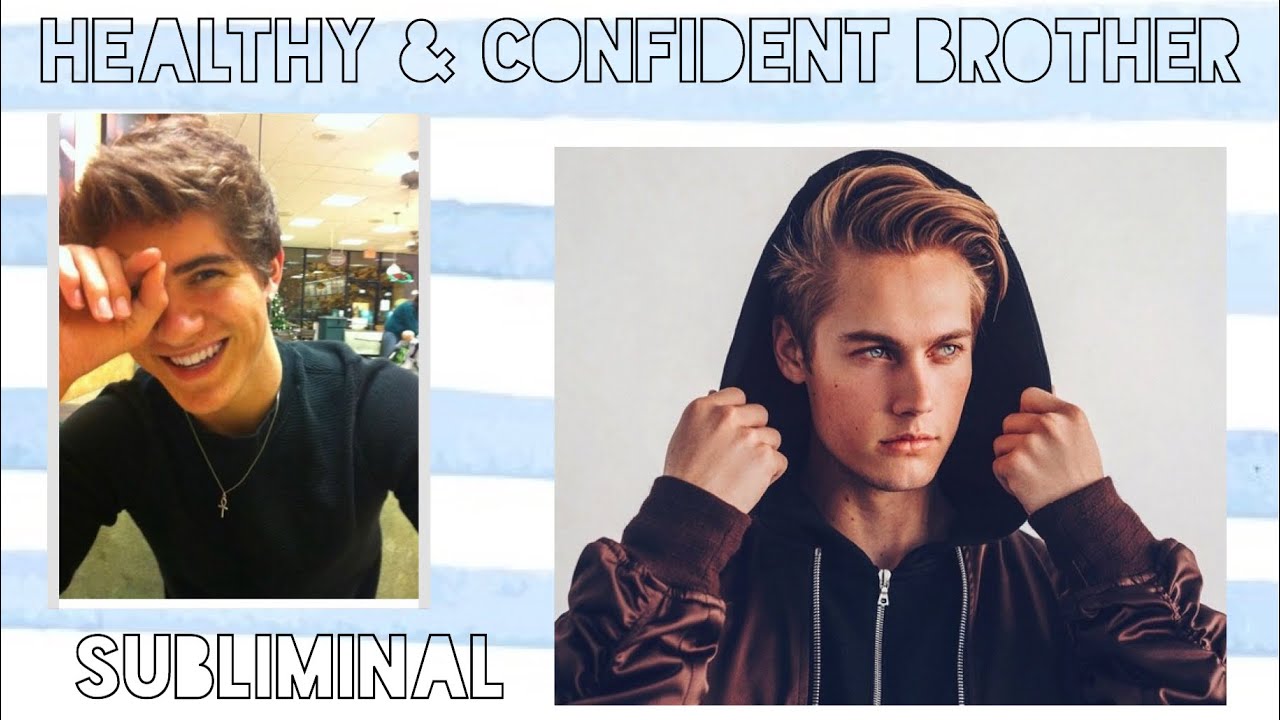 Healthy/Confident Brother Subliminal | Dream Subliminals {Requested}