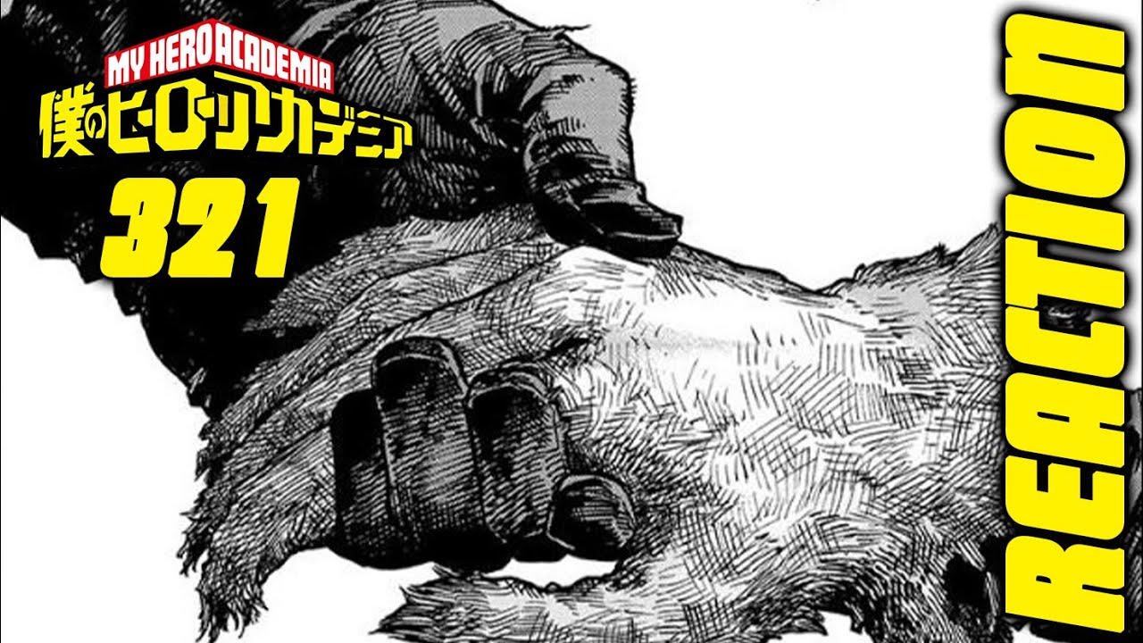 Pulling My Heartstrings! | My Hero Academia Chapter 321 Live Reaction & Discussion!