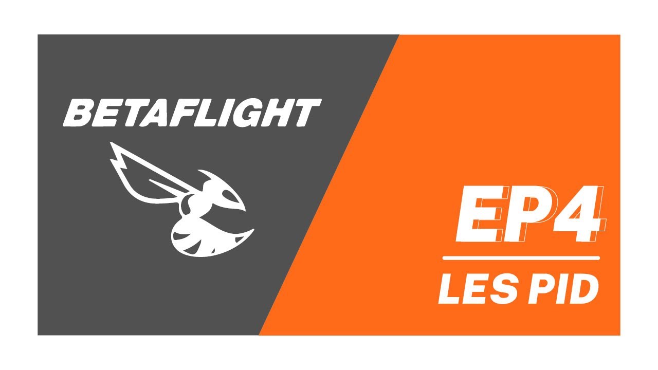 Régler ses PID sur BETAFLIGHT - studioSPORT