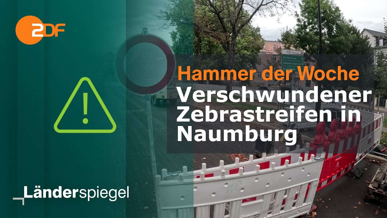Verschwundener Zebrastreifen in Naumburg | Hammer der Woche vom 28.9.24 | ZDF