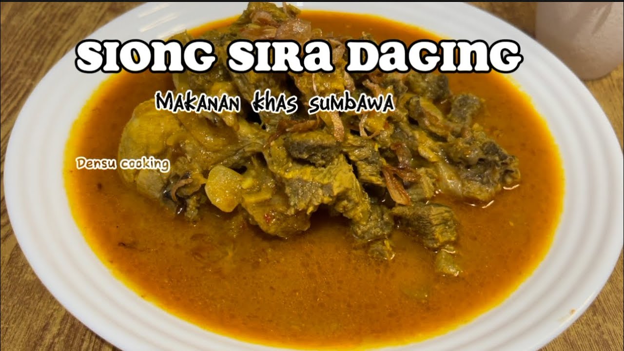 SIONG SIRA DAGING MAKANAN KHAS SUMBAWA‼️