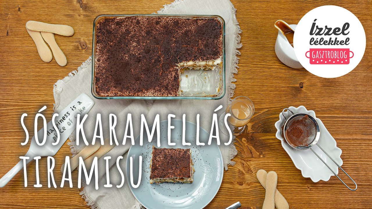 ☕ Sós karamellás tiramisu ⦁ Ízzel-lélekkel gasztroblog
