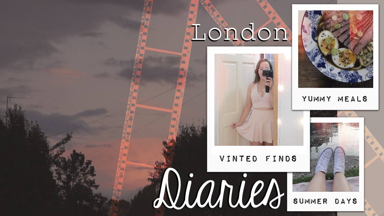LONDON DIARIES: Vinted Finds, Yummy Meals and Summer Days... The Perfect End of Summer Vlog