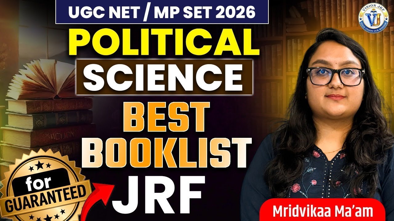 Political Science Best Booklist for JRF | Complete & Reliable Sources Explained | By Mridvikaa Mam