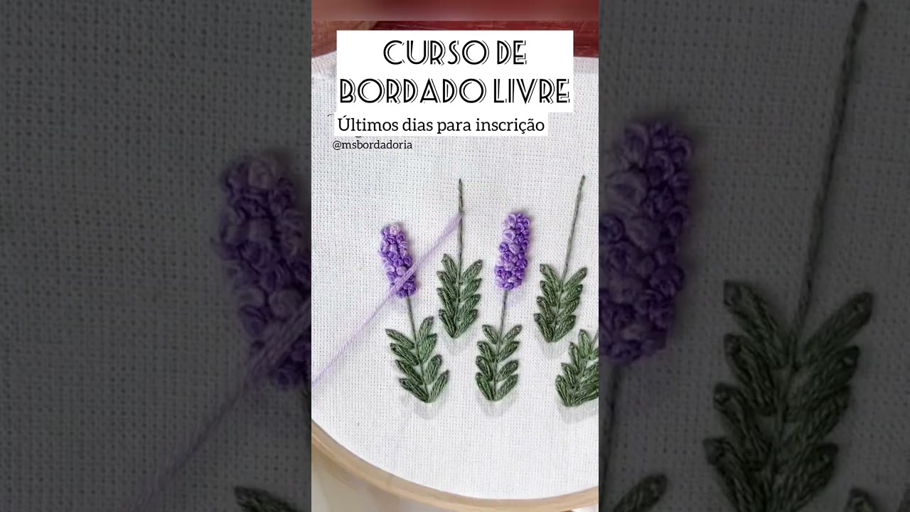 👆VEJA AQUI tutorial completo    LAVANDAS - Bordado para Iniciantes | Embroidery for beginners