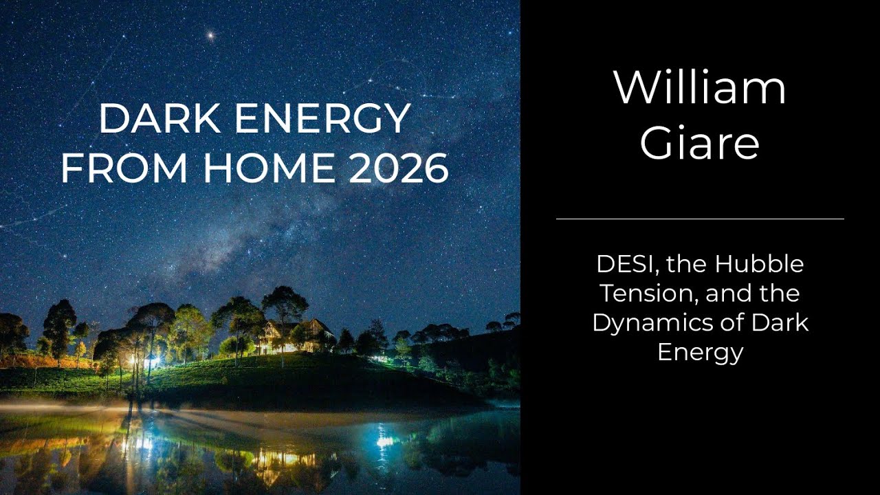 William Giare - DESI, the Hubble Tension, and the Dynamics of Dark Energy
