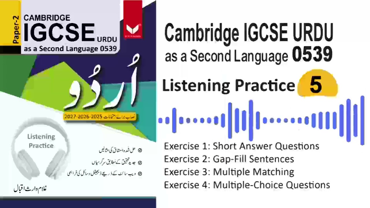 Listening Practice 5 – Cambridge IGCSE Urdu 0539 Paper 2