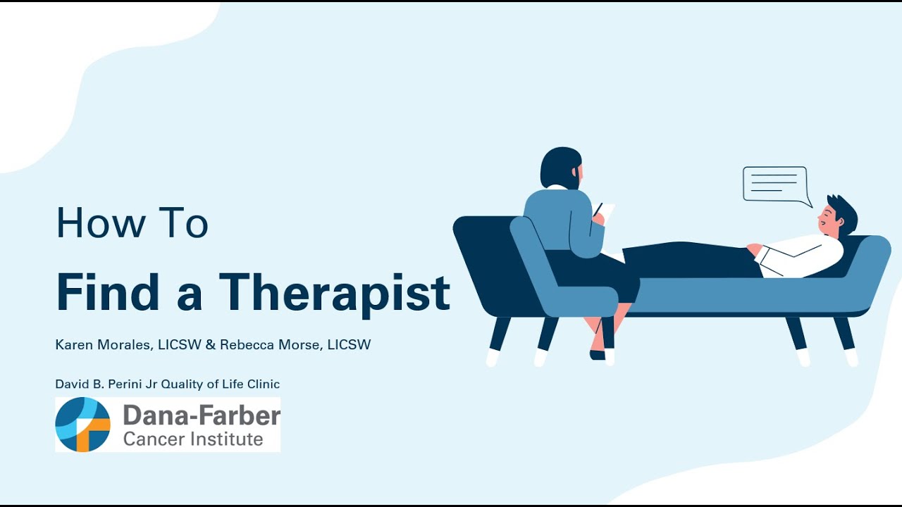 How to Find A Therapist