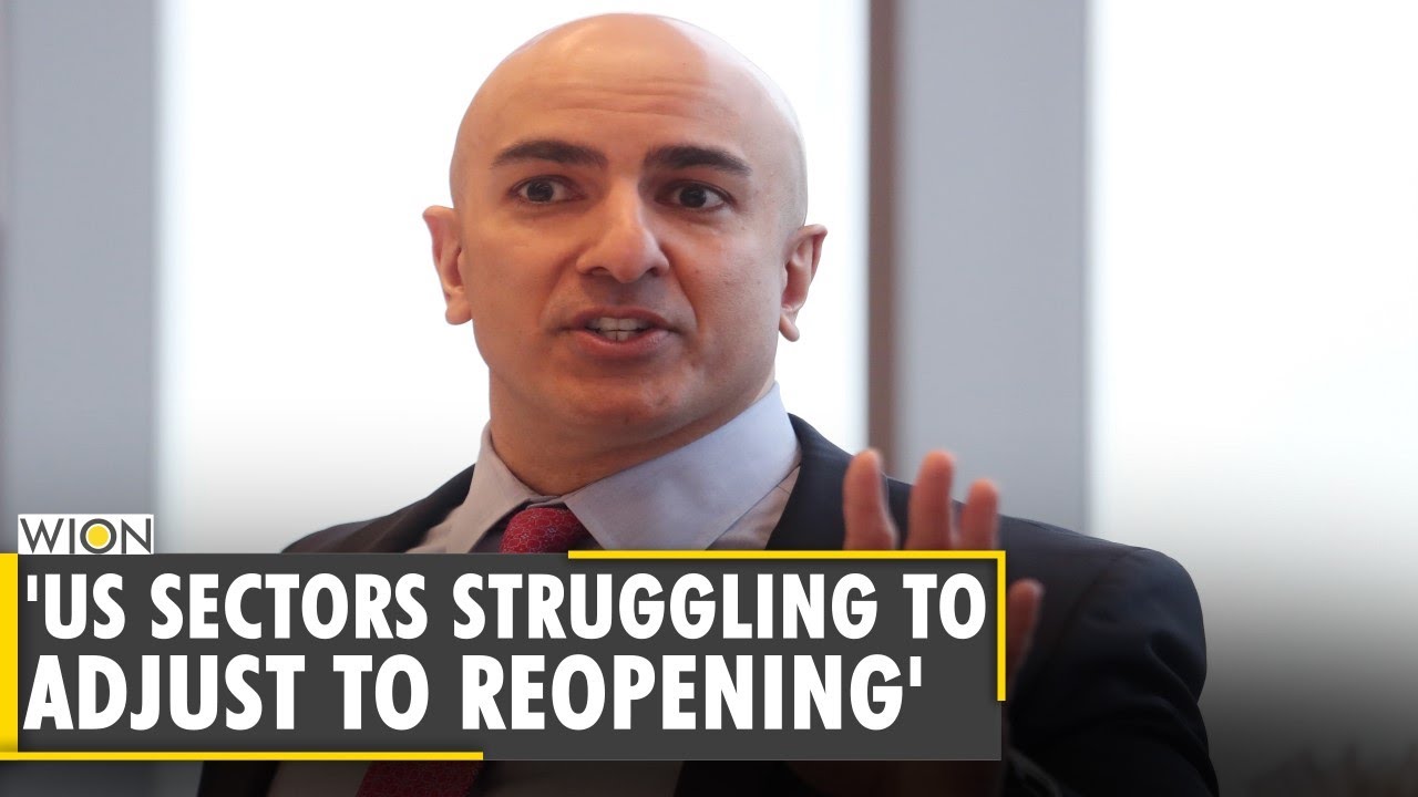 World Business Watch: Fed's Kashkari says many US sectors struggling to adjust to reopening | WION