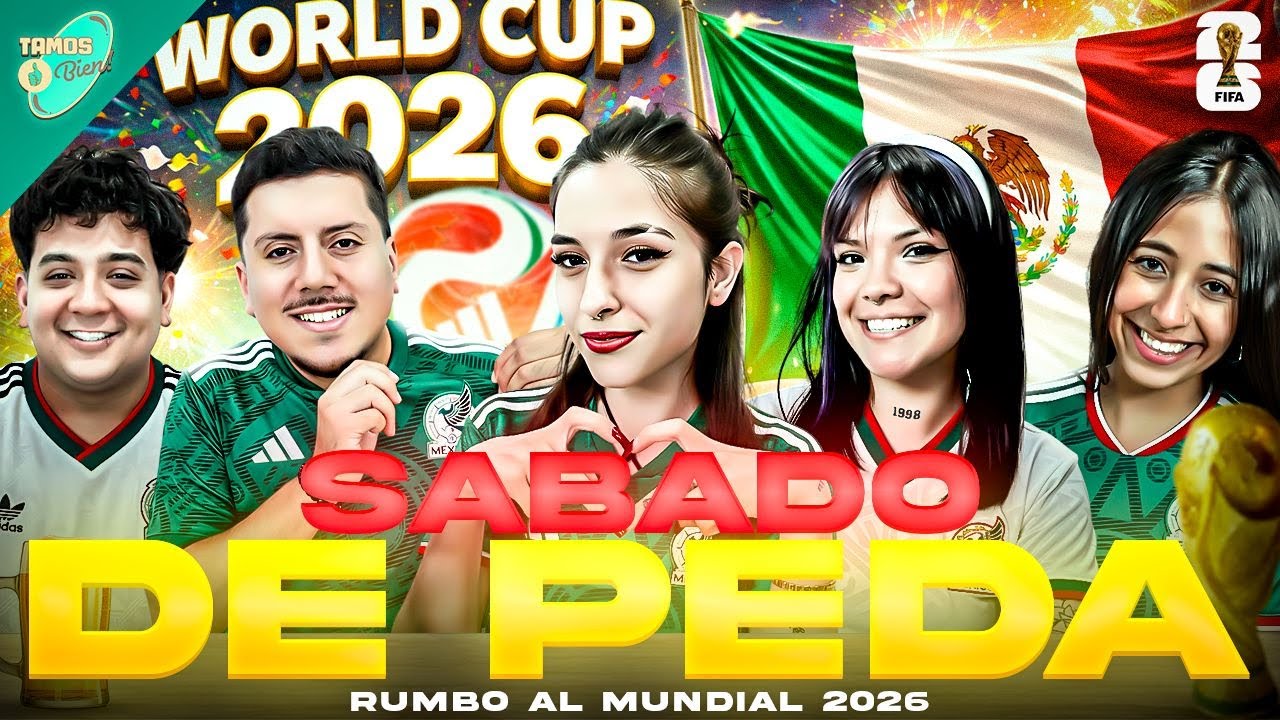 🍻🔥 SÁBADO DE PEDA 🔥🍻TAMOS BIEN! RUMBO AL MUNDIAL 🇦🇷 🇲🇽 | EN VIVO