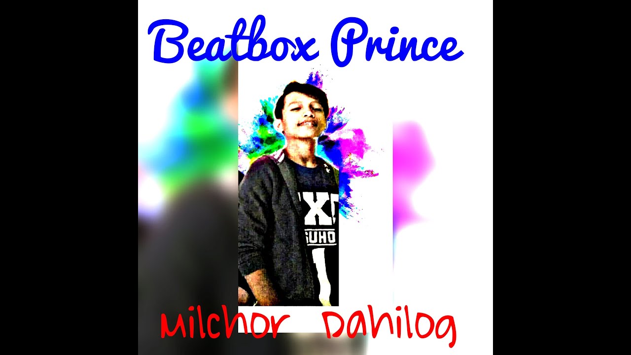 The Beatbox Prince: YBS GT Milchor Dahilog