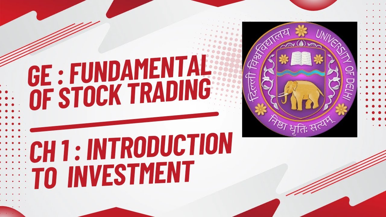 FUNDAMENTAL OF STOCK TRADING (GE) | CH 1 | INTRODUCTION TO INVESTMENT | DU/SOL/REGULAR/NCWEB