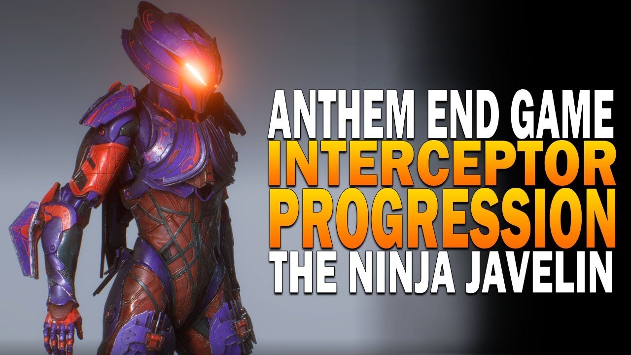 Anthem End Game Progression - Interceptor Javelin Gameplay - Enjoying Anthem Despite The Reviews