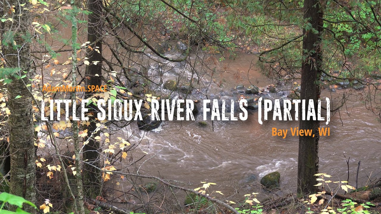 Little Sioux River Falls (2021 Partial Attempt)