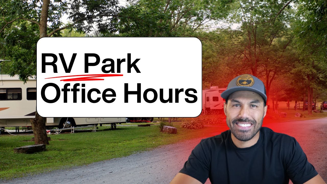 RV Park Office Hours- Off Market Deals