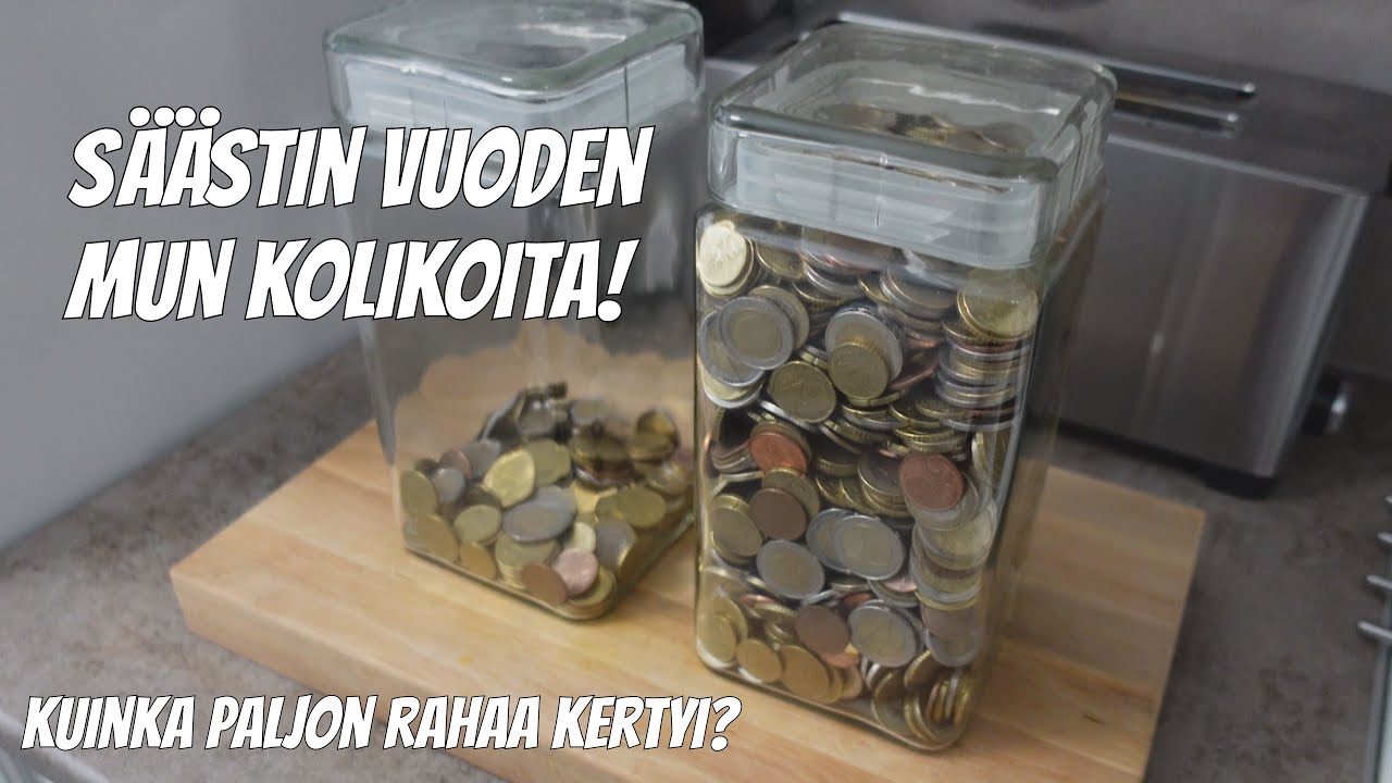 Säästin Vuoden Mun Kolikoita (taas)