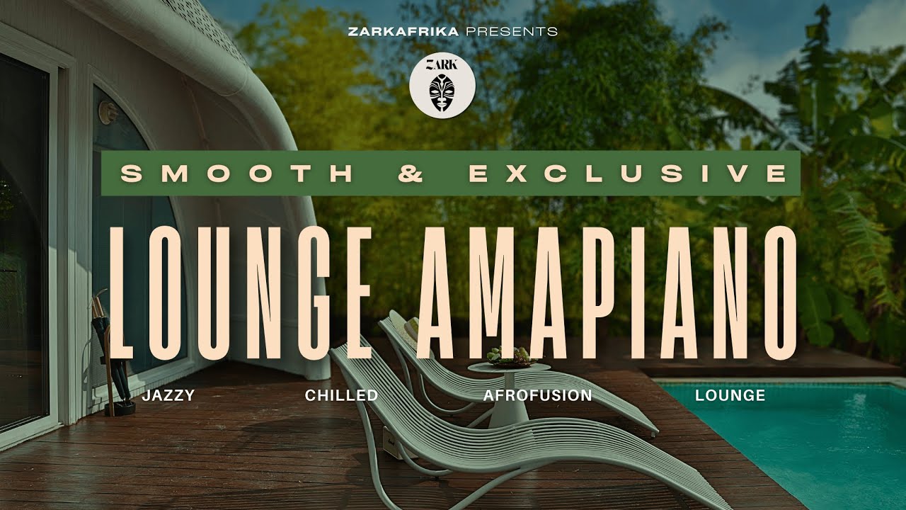 Smooth Lounge Amapiano 🌙 | Exclusive Jazzy Afrobeat Chill Mix