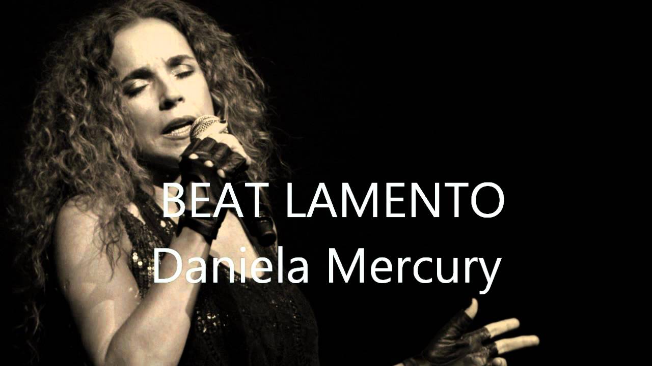Daniela Mercury - Beat Lamento (Versão acústica)