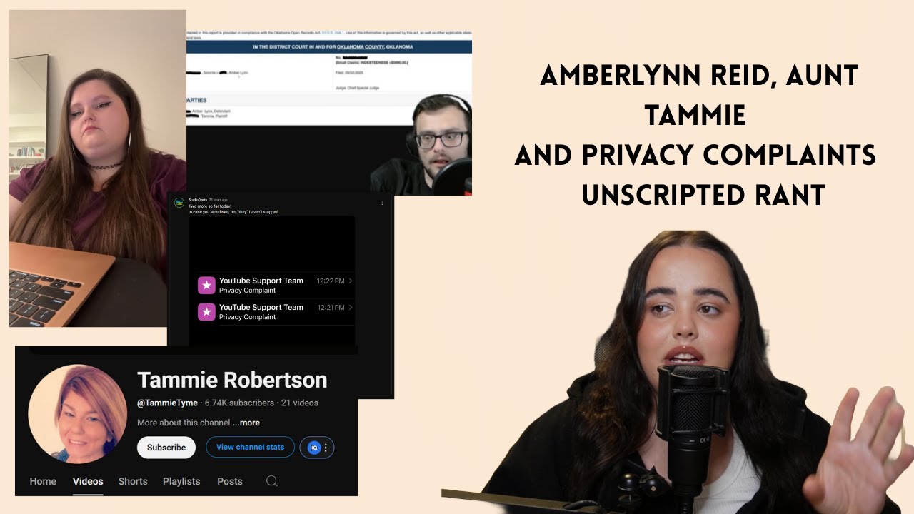 Amberlynn Reid, Aunt Tammie and Privacy Complaints - Unscripted Rant