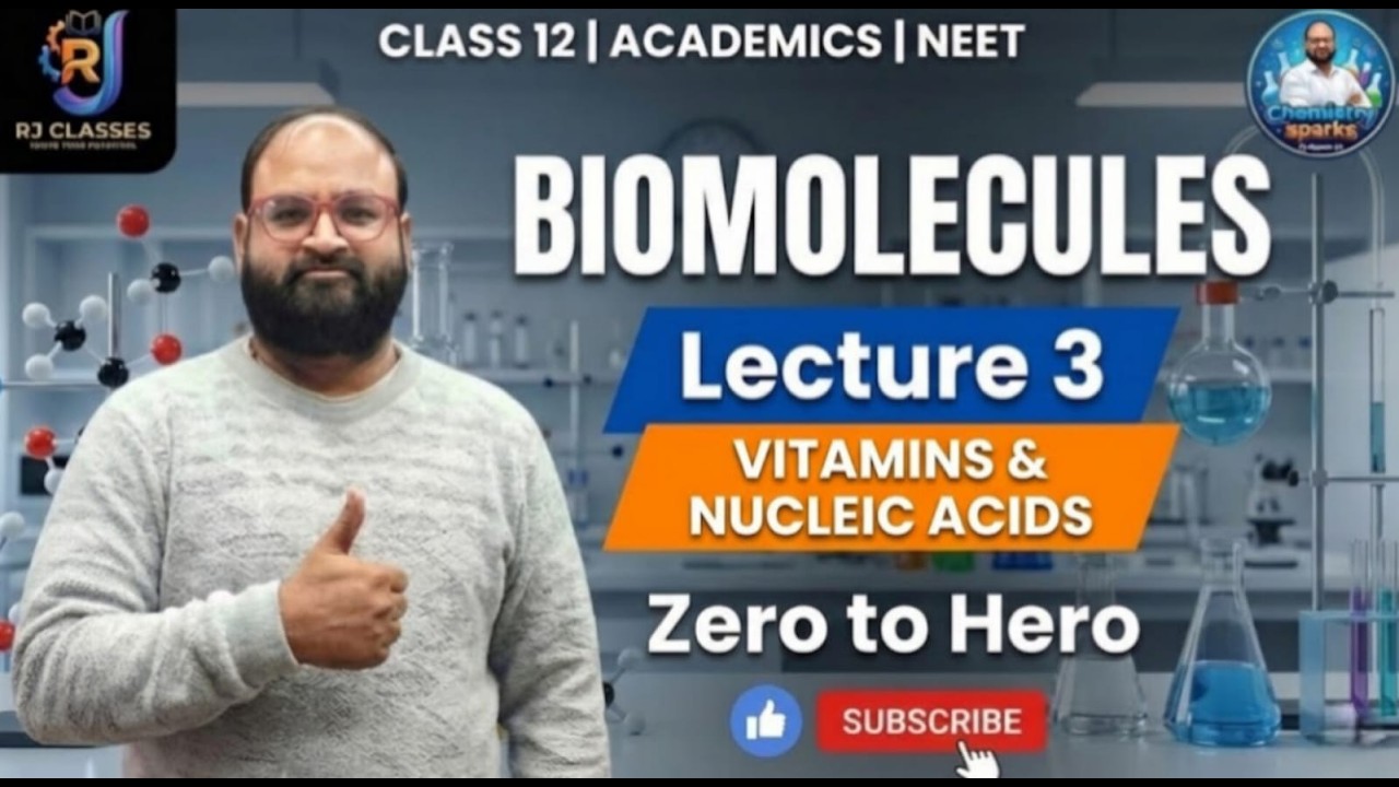 Lecture-3 Biomolecules i.e Vitamins & Nucleic acid (Complete)