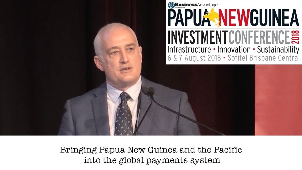 Bringing Papua New Guinea and the Pacific into the global payments system