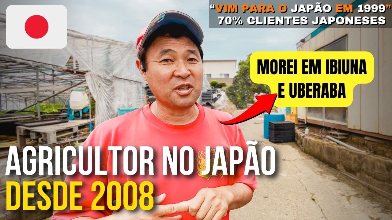 BRASILEIRO VEIO PARA O JAPÃO EM 1999 E HOJE TRABALHA NA ROÇA