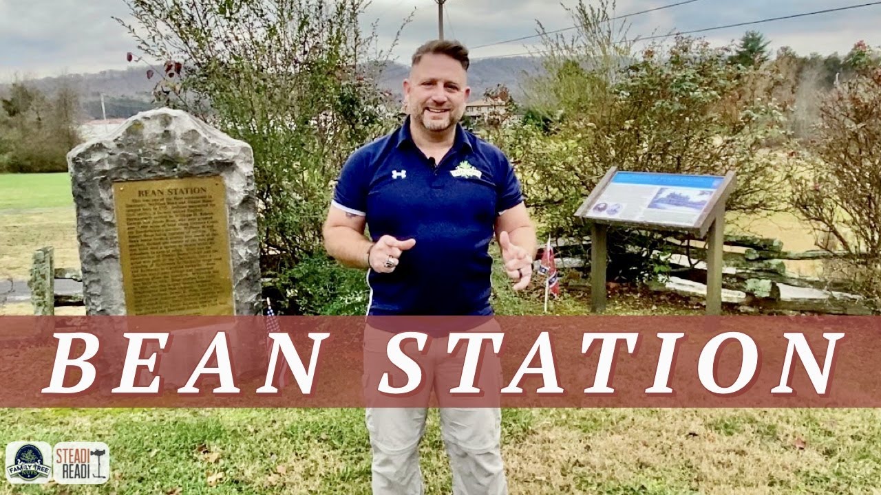 1776! BEAN STATION, TENNESSEE! HISTORY, ANCESTRY & GENEALOGY ALL AROUND US!
