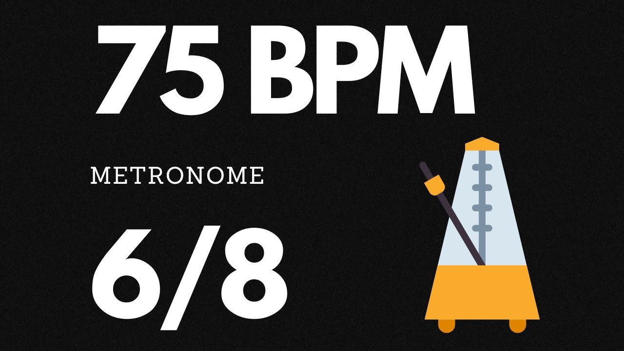 75 BPM Metronome 6/8
