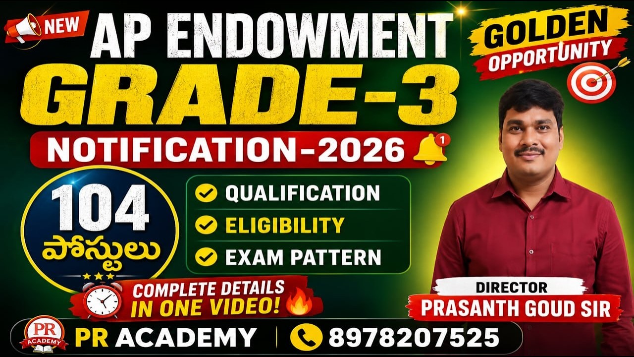 AP Endowment EO Grade-3 2026 | 104 Posts | Salary, Qualification & Selection Process | PR ACADEMY |