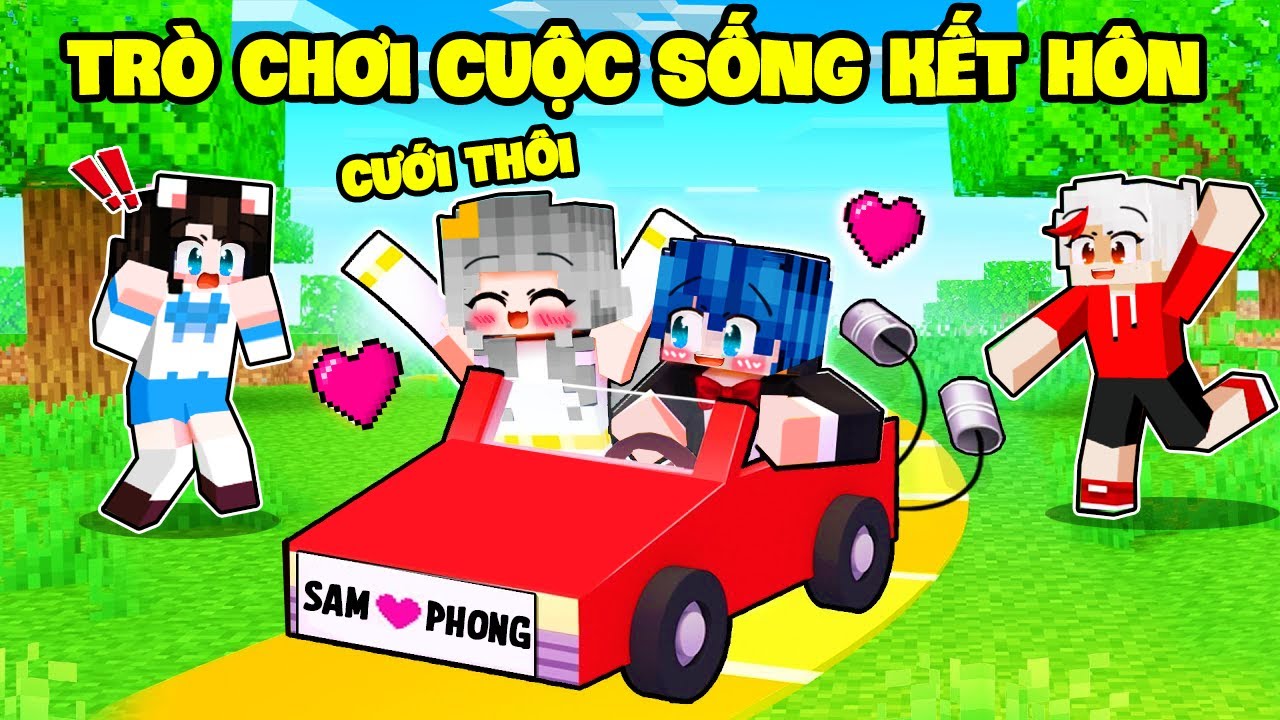 SAMMY VÀ PHONG CẬN KẾT HÔN TRONG TRÒ CHƠI CUỘC SỐNG TRONG MINECRAFT