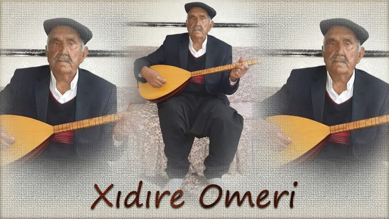 Xıdıre Omeri Emine Ehmed Hawar Delal Şer Lawık Mewal Dengbeji Uzun Hava