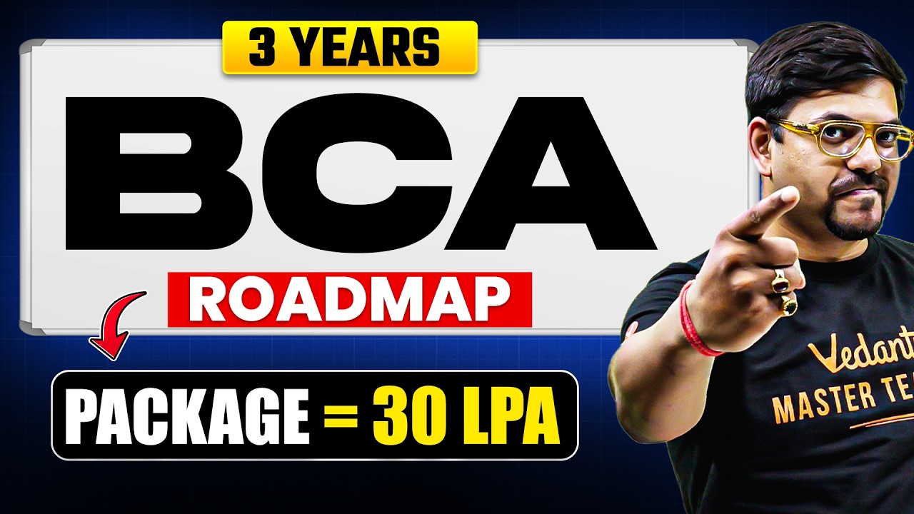 BCA Complete Roadmap 2026 | Highest Package 30 LPA 😱 | Skills, Internships & Placements | Harsh sir