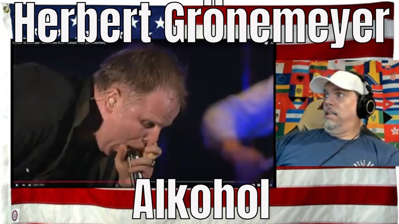 Herbert Grönemeyer - Alkohol  - REACTION