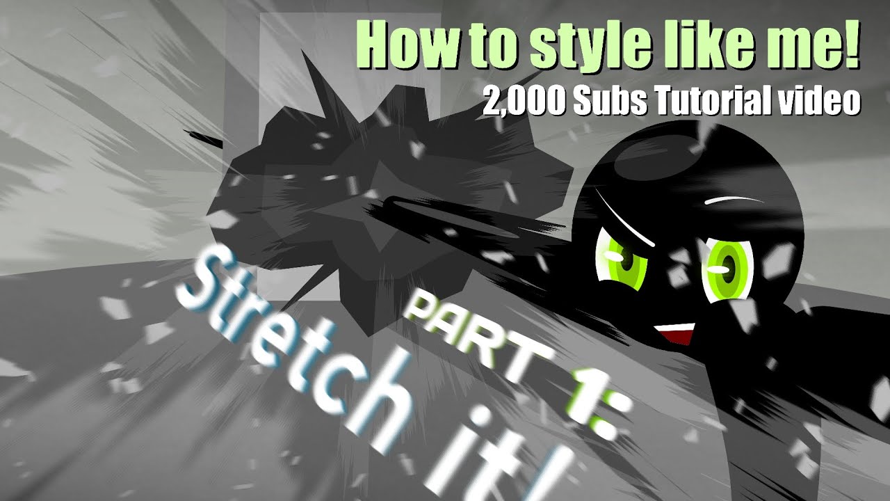 TUTORIAL: How to Style like me! (POST-2,000 SUBSCRIBERS SPECIAL) Part 1: Stretch It!
