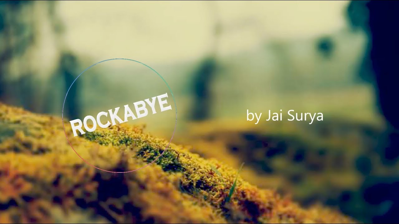 Rockabye | Cover by Jaisurya