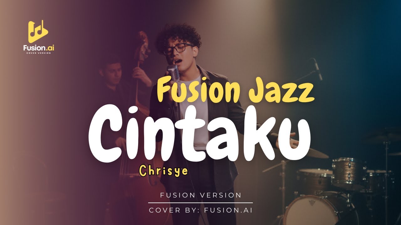 Cintaku - Chrisye (Fusion Jazz)