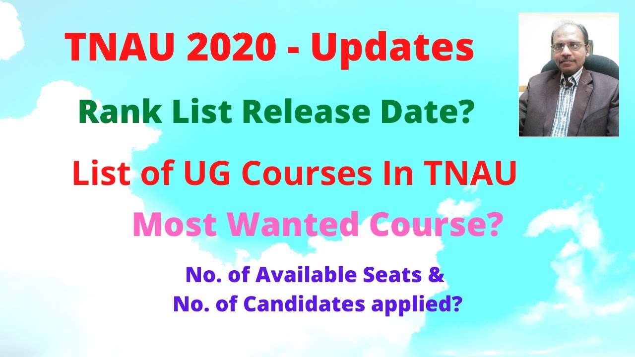 TNAU 2020 Updates | Rank List Release Date? | List of Courses in Agri. University | Details in Tamil