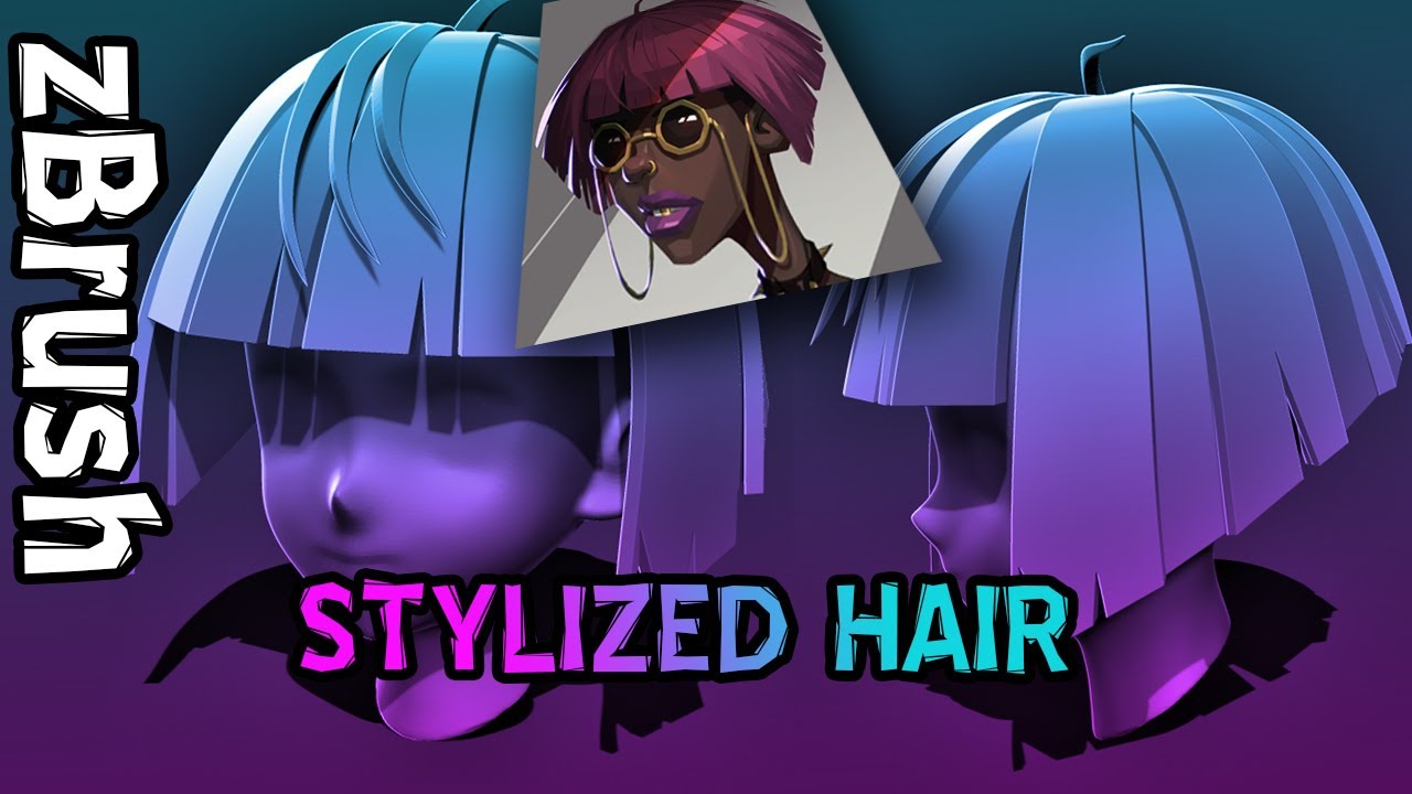 Stylized Hair - zBrush Tutorial