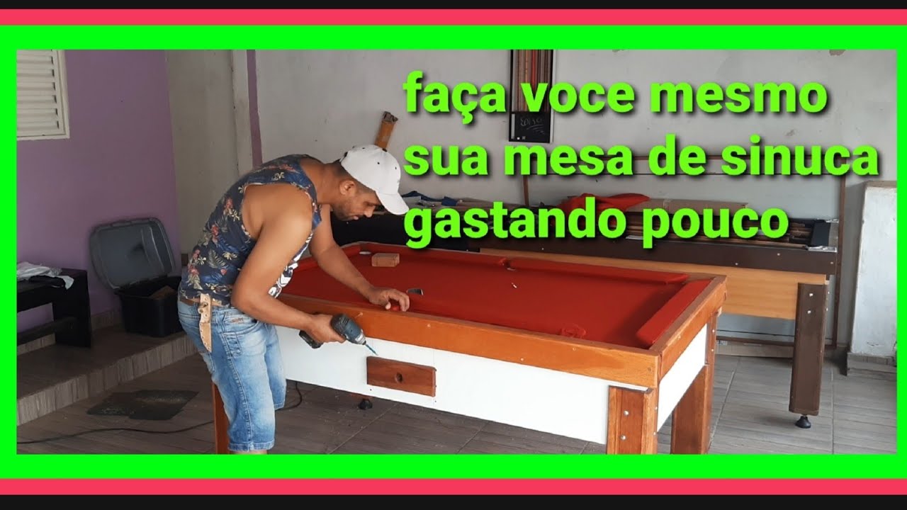 faça voce mesmo sua mesa de sinuca gastando pouco