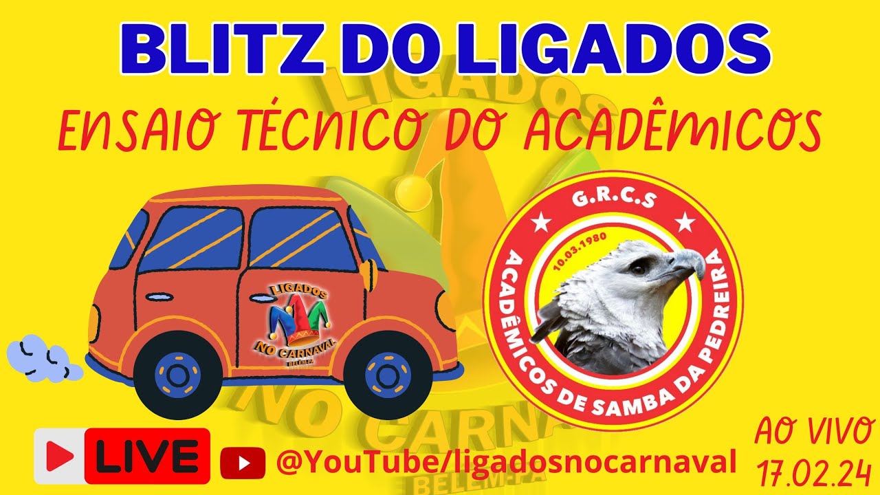 BLITZ DO LIGADOS - ENSAIO TÉCNICO DO ACADÊMICOS DE SAMBA DA PEDREIRA.