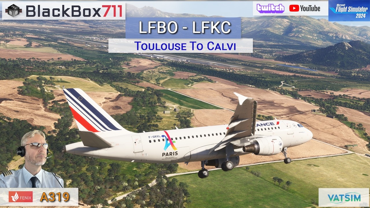 MSFS2024 - FENIX A319 | Toulouse/LFBO to Calvi/LFKC | VATSIM