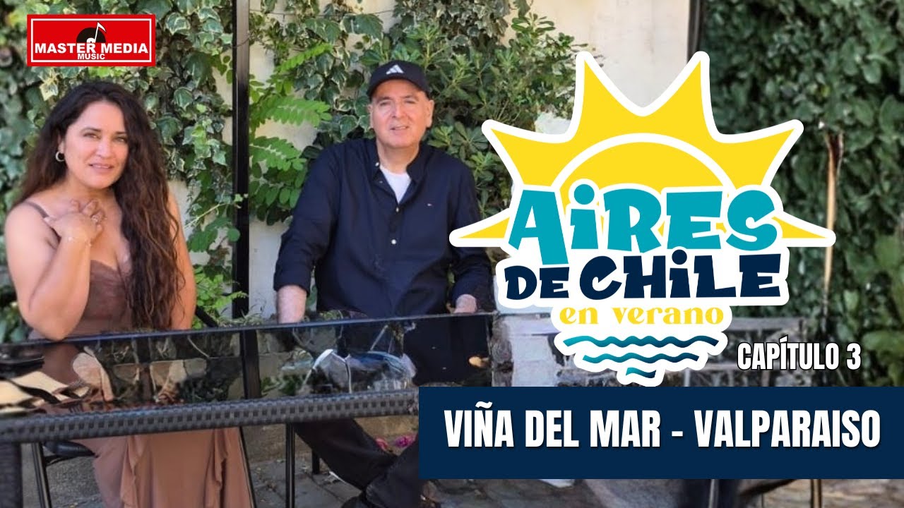 Aires De Chile. Temporada 3 EP.3☀️